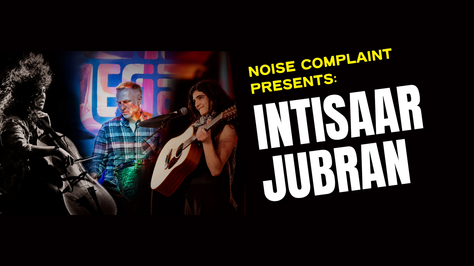 The Stranger’s Noise Complaint: Intisaar Jubran